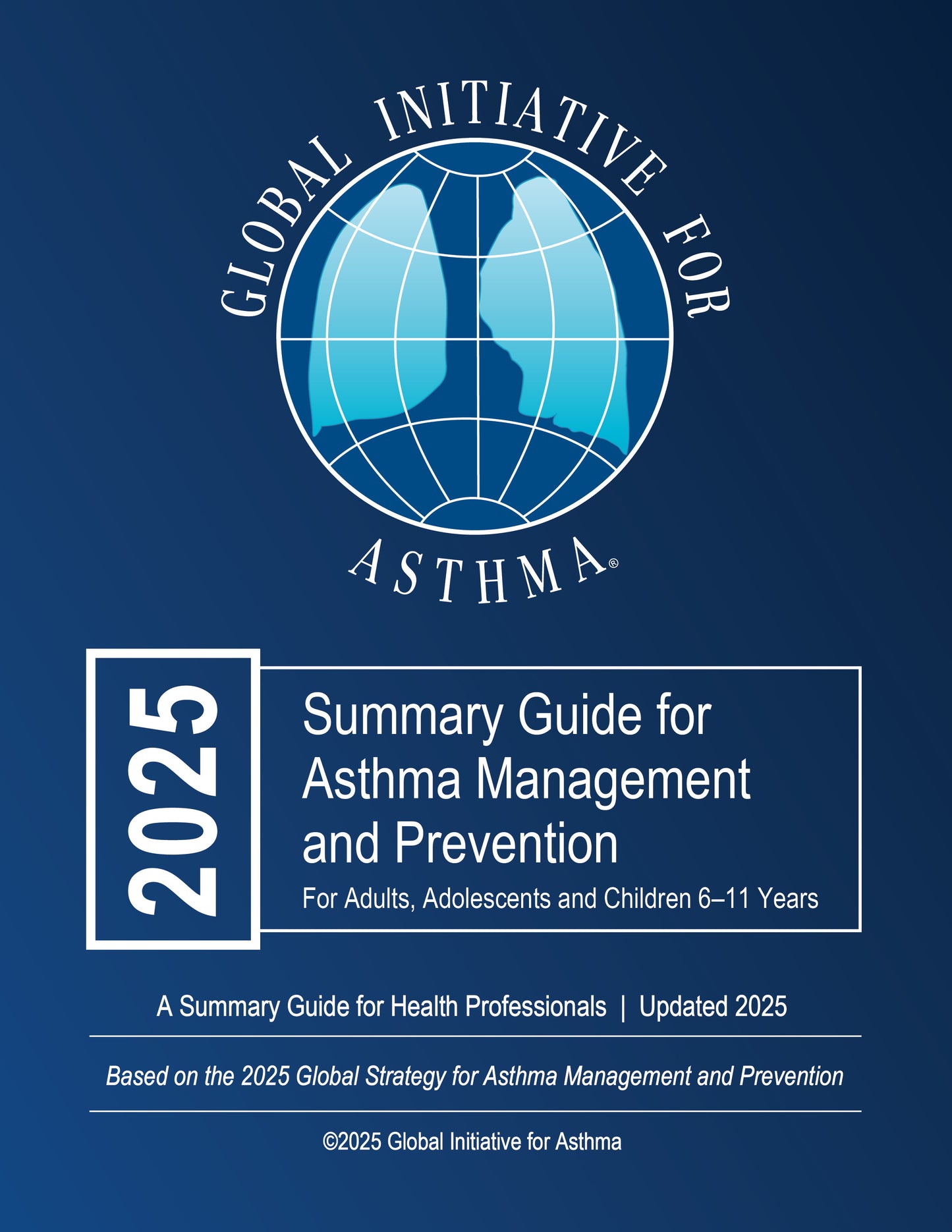 2025 Summary Guide for Asthma Management and Prevention